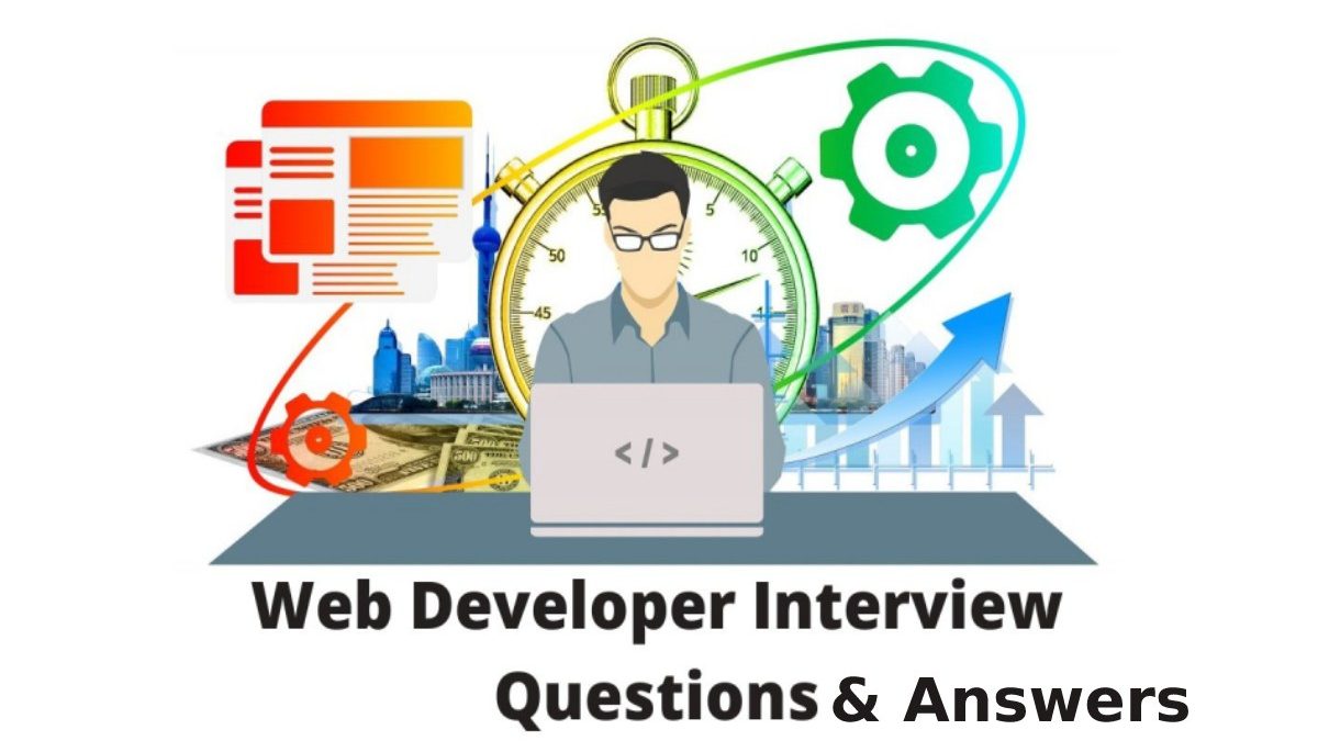 Top 10 Asked Web Development Interview Questions & Answers