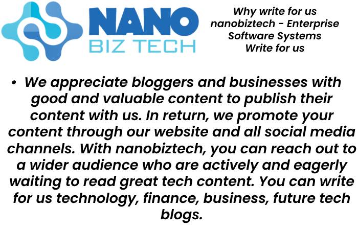 nanobiztech Why Write For Us 