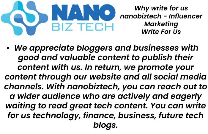 nanobiztech Why Write For Us 